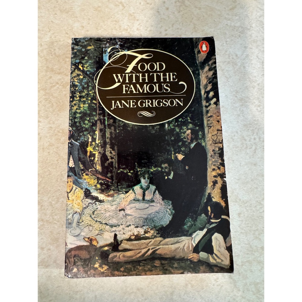 Food with the Famous Jane Grigson 1981 Penguin Books History Cookbook Paperback